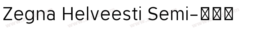 Zegna Helveesti Semi字体转换